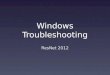 Windows troubleshooting