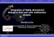 Integration of highly dimensional biological data sets with multivariate analysis - Kim-Anh Lê Cao