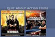 Quiz about action films