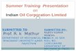 Indian oil corporation limited ppt of mechanical engineering
