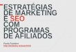 Estratégias de Marketing e SEO com Programas de Afiliados