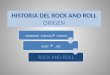 HISTORIA DEL ROCK AND ROLL ORIGEN WORKSONG –SPIRITUAL + COUNTRY BLUES + JAZZ ROCK AND ROLL