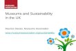 Maurice Davies, Sustainability in the UK. The Museums Association campaign