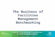 The Business of Facilities Management Benchmarking