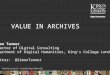 The Value of Archives for the Fédération Internationale des Archives de Télévision / The International Federation of Television Archives World Conference 2014