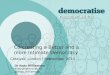 Co-creating a Better and a more Intimate Democracy