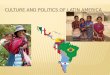 Culture and politics of latin america