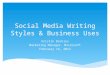 Social media writing styles business uses