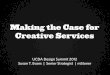 Making the Case for Creative Services