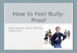 "Bully Proof" powerpoint from the author of "The Hero in Me"