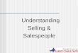 Understanding selling person