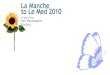 La Manche to Le Med Cycle 2010