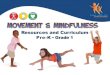 Movement and Mindfulness Curriculum and Resources