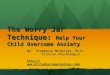 The Worry Jar Technique: Help Your Child Overcome Anxiety