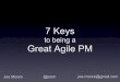 7 Keys to Being a Great Agile PM - PCampATL 02/19/2011