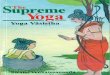 The Supreme Yoga - Swami Venkatesananda