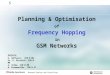 Planning and Optimization of FH in Gsm