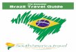 The Essential Brazil Travel Guide