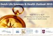 Dutch Life Sciences Health Outlook 2013 Online