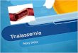 DeJoy Peter 11100450 Thalassemia Powerpoint