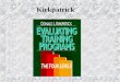 Kirkpatric Training Evaluation Ppt