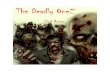 The Deadly OneZ  Gradu-death-ing
