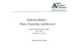 Business Basics - Plans, Financials, and No-no's