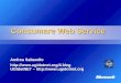 Consumare Web Service Andrea Saltarello  UGIdotNET – 