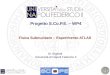 Autori Progetto S.Co.P.E. – WP4 Fisica Subnucleare – Esperimento ATLAS M. Biglietti Università di Napoli Federico II