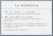 La bioetica 70 : V.R. Potter – A. Hellegers Interdisciplinary analysis for biosphere preservation 60 : coincidenza di sviluppo scientifico/tecnologico