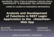 Analysis and Development of Functions in REST Logic: Application to the «DataView» Web App UNIVERSITA’ DEGLI STUDI DI MODENA E REGGIO EMILIA DIPARTIMENTO