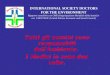 INTERNATIONAL SOCIETY DOCTORS FOR THE ENVIRONMENT Rapporto consultivo con OMS (Organizzazione Mondiale della Sanità) e con UNECOSOC (United Nations Economic