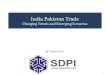 India Pakistan Trade: Changing Trends & Emerging Scenarios