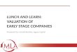 Maple leaf angels   lunch and learn - valuation of early stage companies