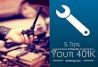 5 Tips to Tune Up Your 401k