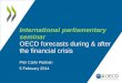OECD forecasts - Parliamentary Days 2014