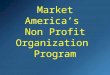 Market America Non Profit Program
