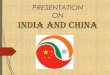 presentaion on economic deveopment of china and india