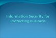 Information Security For Protecting Business