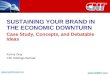 Sustaining Your Brand in the Economic Downturn