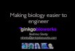 Making biology easier to engineer - September 18, 2008