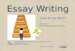 How to write an essay (Revisiting paragraph writing)