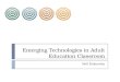 Emerging technologies in adult education classroom 42214