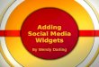 Adding Social Media Widgets
