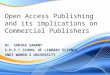 Open Access and its implications on commercial publishers