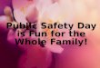 Public Safety Day, Fun with Family | Bright Start Academy