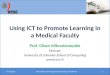 Using ICT to Promote Learning in a Medical Faculty