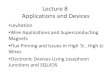 Lecture 8 applications and devices