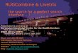 RUGCombine & Livetrix : search for a perfect interface ....?