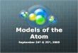 History Of  Atom  Notes